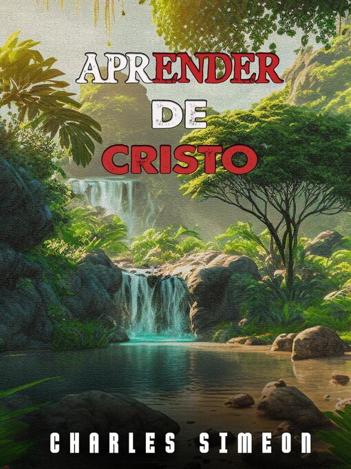 Title details for Aprender De Cristo by Charles Simeon - Available